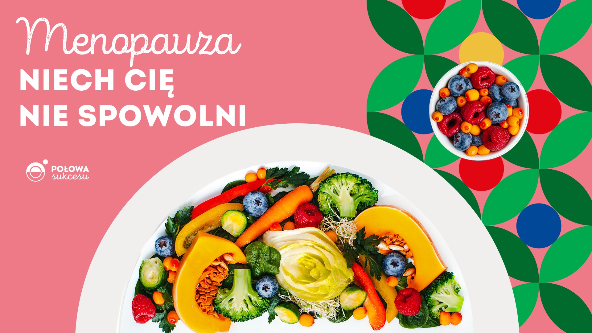 MENOPAUZA CIĘ NIE SPOWOLNI